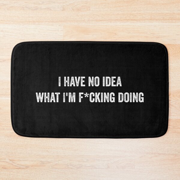 Item preview, No idea Funny quote designed and sold by Youmytype.