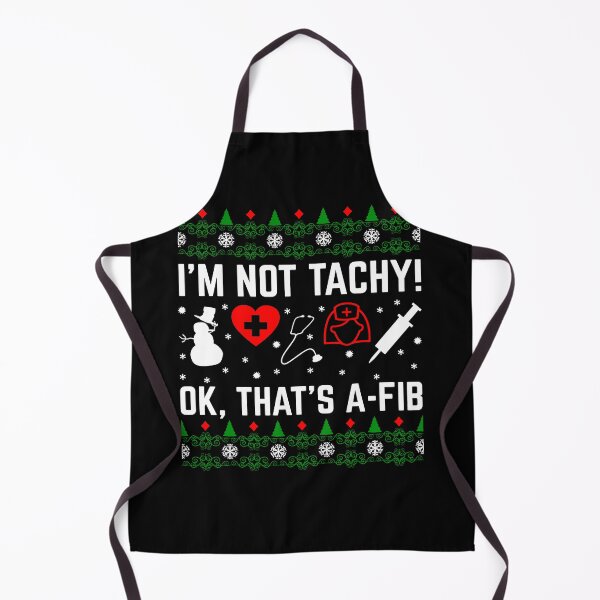 Item preview, I'M Not Tachy Ok That'S A-Fib Nurse Ugly Xmas designed and sold by lawkeira11.