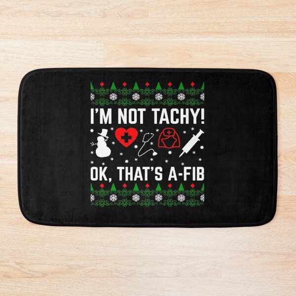 Item preview, I'M Not Tachy Ok That'S A-Fib Nurse Ugly Xmas designed and sold by lawkeira11.