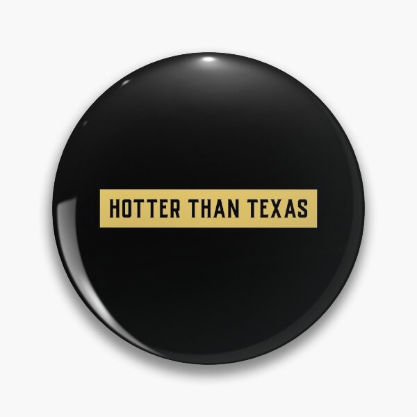 Item preview, Hotter Than Texas designed and sold by Wachi-A.