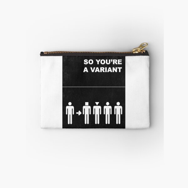 Item preview,  So you're a variant. designed and sold by Fictionatic.