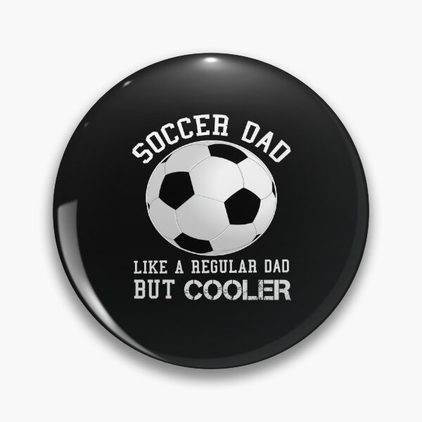 Item preview, Soccer Dad Like A Regular Dad But Cooler Soccer Fan Gift designed and sold by SharpThreadZ.