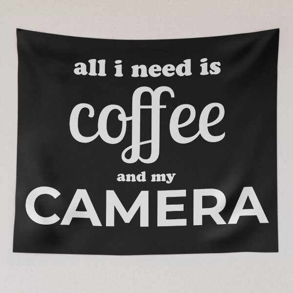 Item preview, All i need is coffee and my camera designed and sold by Supri123.
