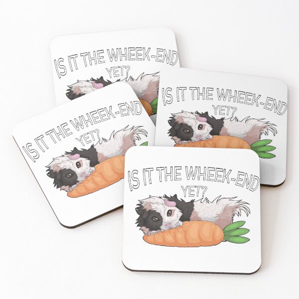 Item preview, Is it the wheek-end yet? designed and sold by Kaiyatal.