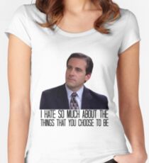 I Hate So Much About the Things That You Choose to Be Women's Fitted Scoop T-Shirt