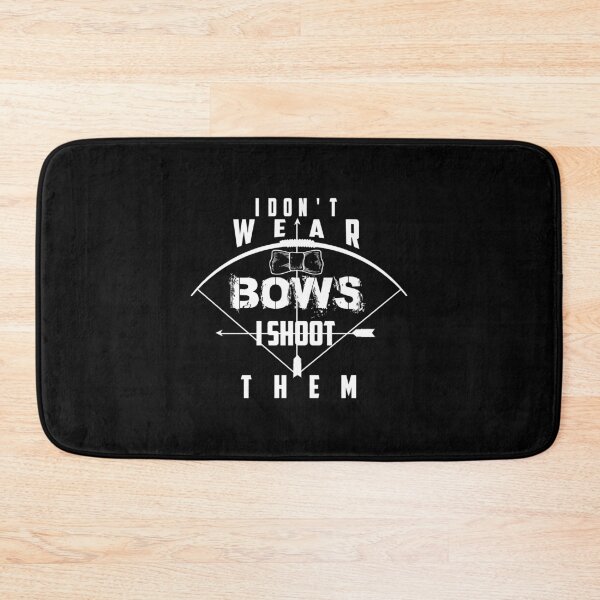 Item preview, Funny In Trend I Don'T Bows I Shoot Them Gift designed and sold by enstacee75.