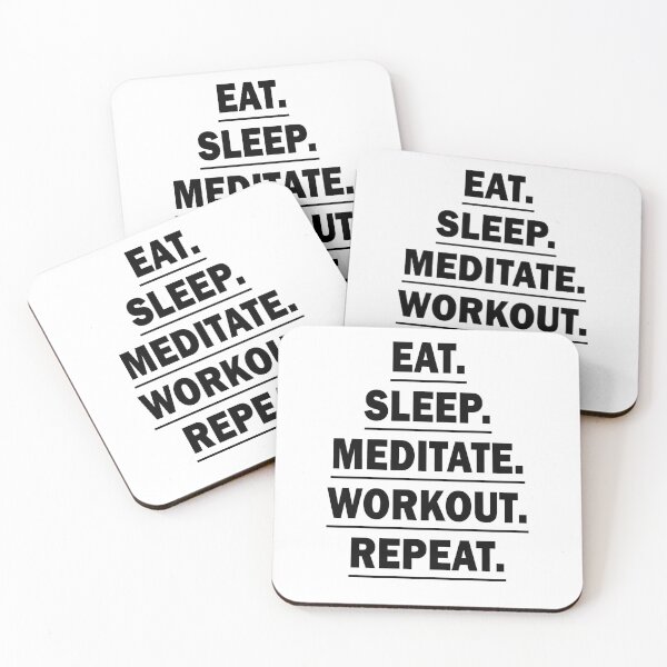 Item preview, Eat Sleep Meditate Workout Repeat designed and sold by Running-Icon.