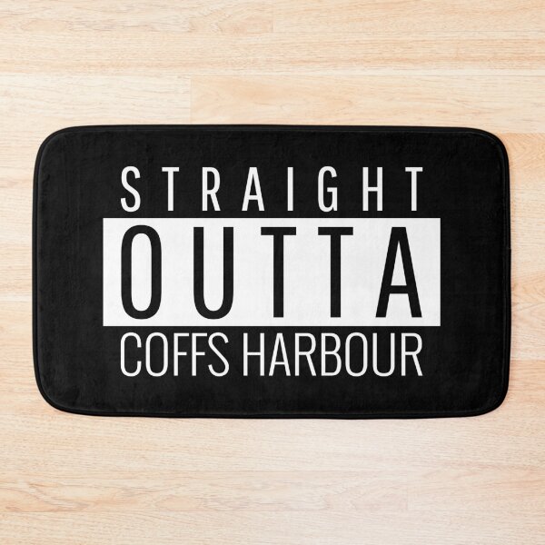 Item preview, Straight Outta Coffs Harbour New South Wales  designed and sold by Teelogic.