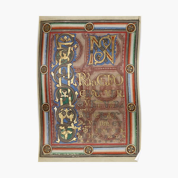 Decorated Incipit Page - Opening of Saint John's Gospel (1120 - 1140 AD) Poster