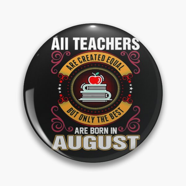 Item preview, Teachers Born In August T Shirt  designed and sold by Clavitaps.
