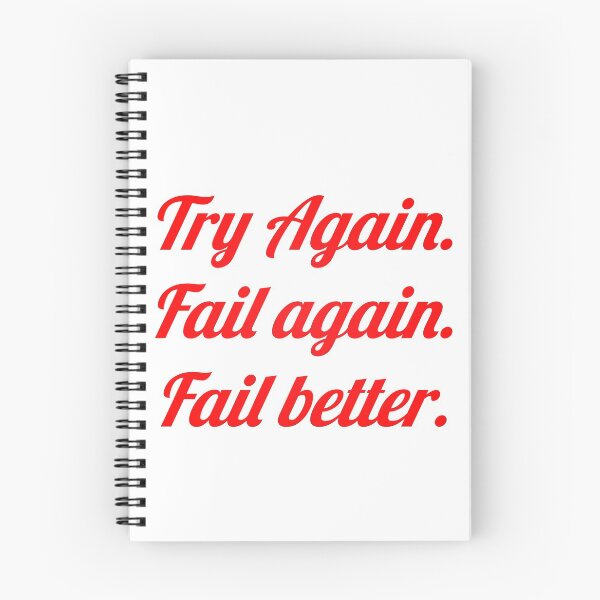 Item preview, Try Again. Fail again. Fail better. designed and sold by Marketmg.