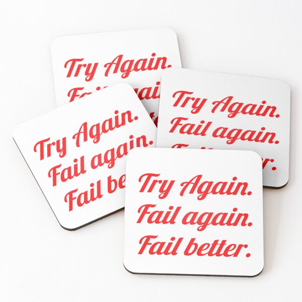 Item preview, Try Again. Fail again. Fail better. designed and sold by Marketmg.