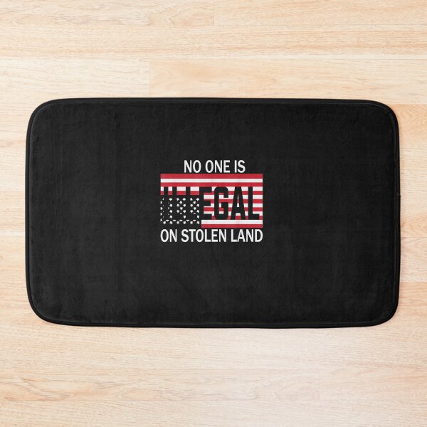 Item preview, No one is illegal on stolen land designed and sold by MaryLorraine-1.