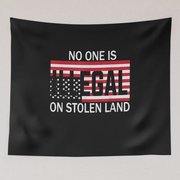 Item preview, No one is illegal on stolen land designed and sold by MaryLorraine-1.