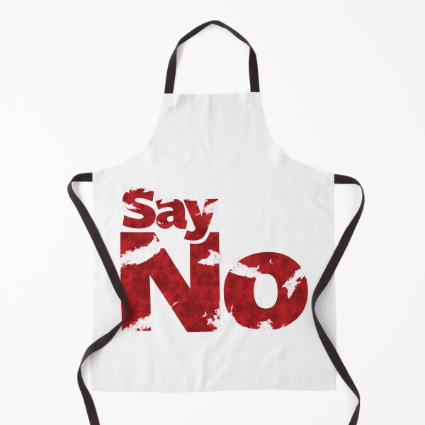 Item preview, Say No designed and sold by smartcircle.