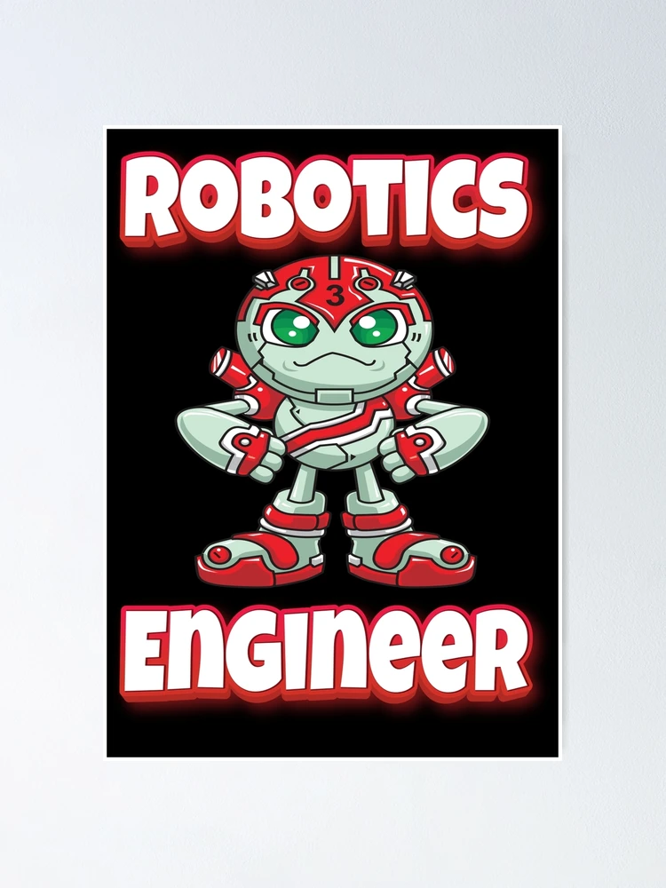 Thumbnail 1 of 3, Poster, Robotics Engineer designed and sold by ProjectRobotics.