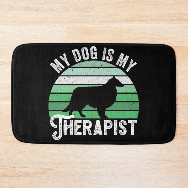Item preview, My dog is my therapist funny  designed and sold by KGN  CREATIVITY.