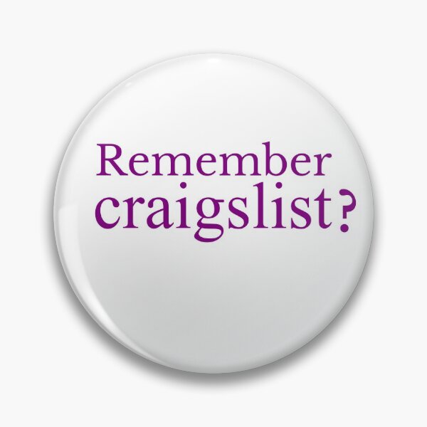 Item preview, Remember Craigslist? designed and sold by TheSideGig.