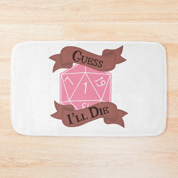 Item preview, Guess I'll Die designed and sold by AngelZalez.