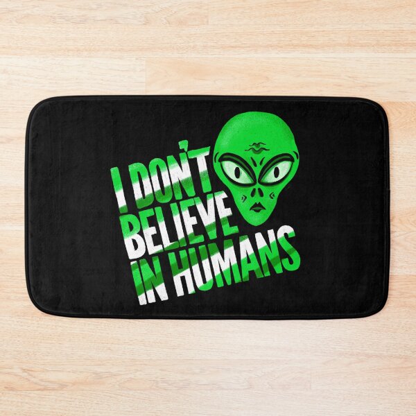Item preview, I Don’t Believe in Humans designed and sold by Squarebird.