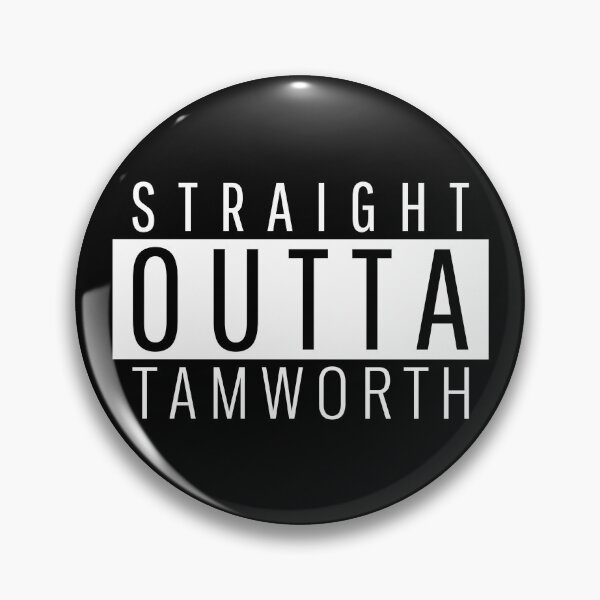 Item preview, Straight Outta Tamworth New South Wales  designed and sold by Teelogic.