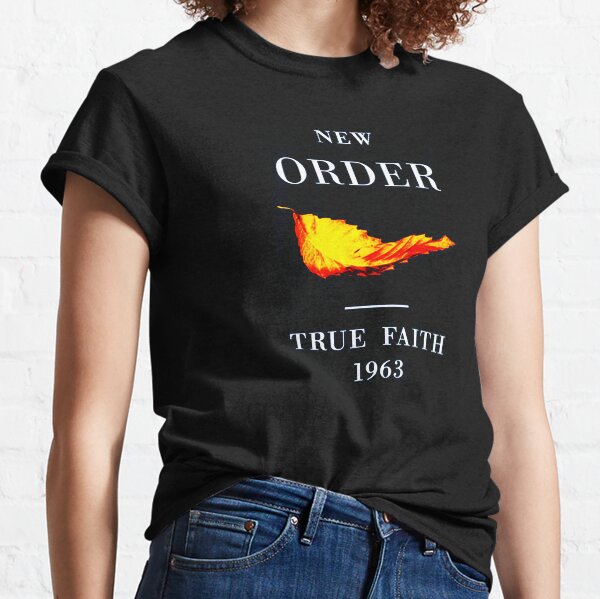 New Order True Faith Classic T-Shirt