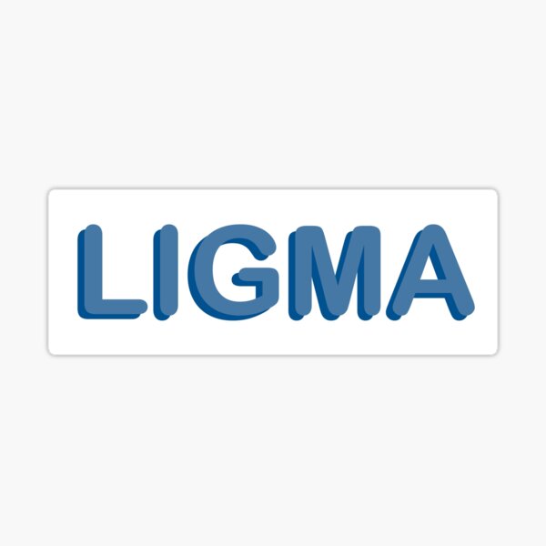 Ligma Sticker for Sale by TeutonDesigns