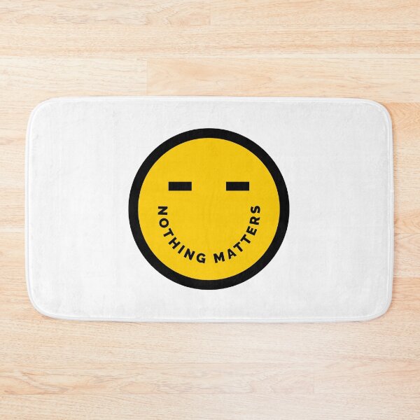 Item preview, Nothing Matters Smiley Face designed and sold by TreasureChestTs.