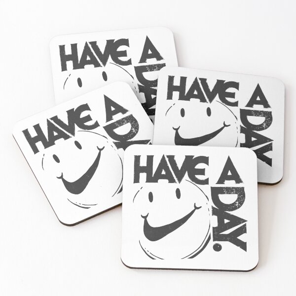 Item preview, Have A Day designed and sold by GradualSlogan.