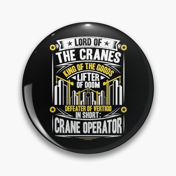 Item preview, Crane Operator Crane Driver Heavy Equipment designed and sold by Krautshirts.