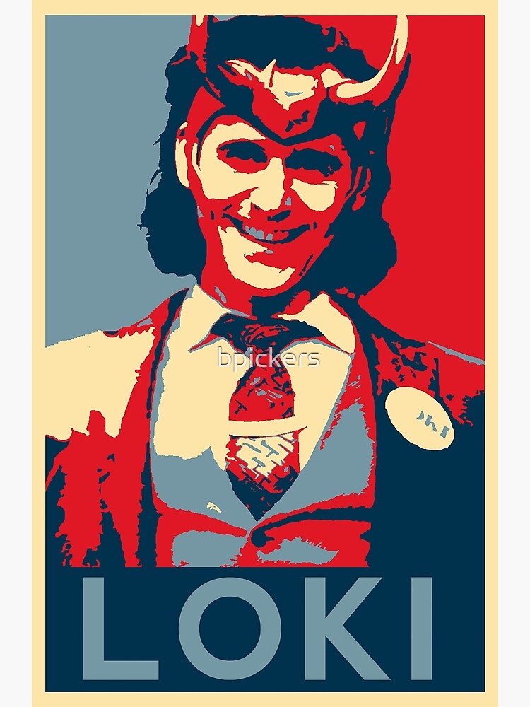 Loki Rules (2 of 3) Poster Print