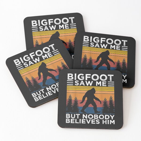 Item preview, Bigfoot Saw Me But Nobody Believes Him Sasquatch Yeti Lover designed and sold by bar4o3fm.