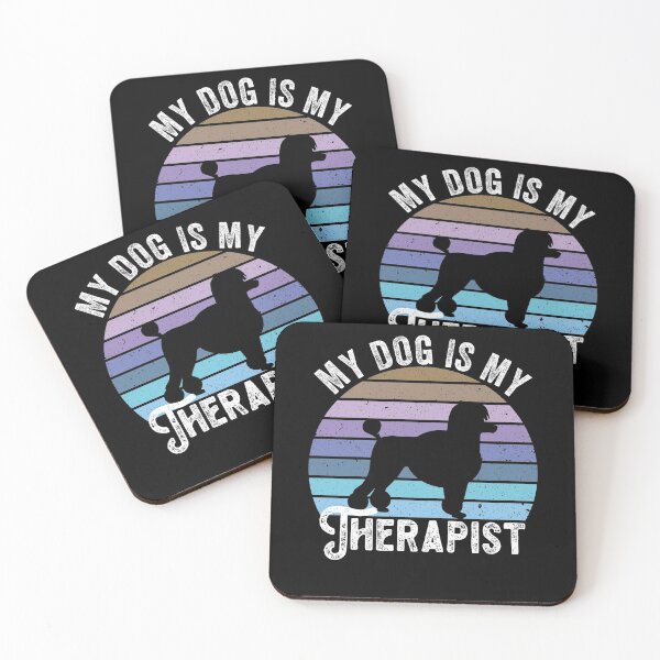 Item preview, My dog is my therapist funny  designed and sold by KGN  CREATIVITY.