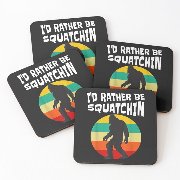 Item preview, Bigfoot Shirt Id Rather Be Squatchin Funny Sasquatch designed and sold by bar4o3fm.