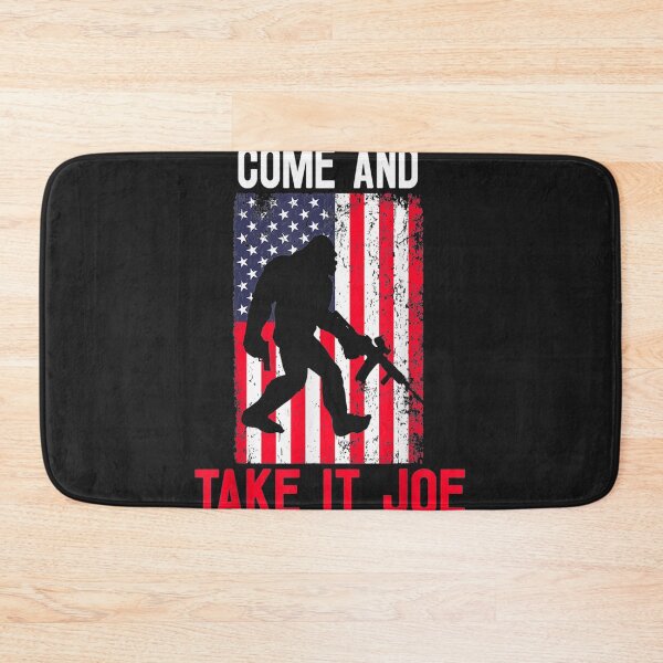 Item preview, Come And Take It Joe Bigfoot American Flag Gun Rights Owners designed and sold by bar4o3fm.