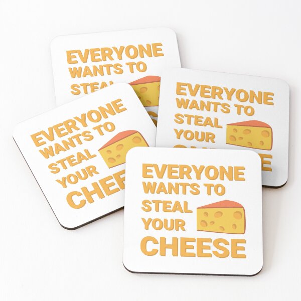 Item preview, Everyone wants to steal your cheese designed and sold by Dreaming-Anmi.