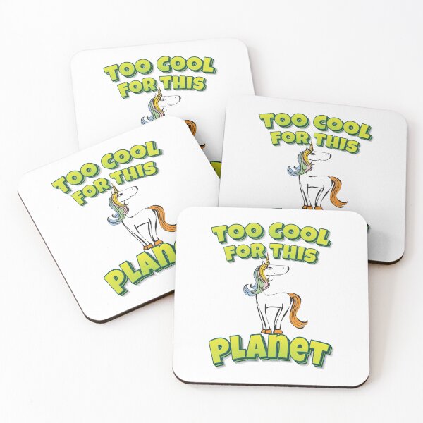 Item preview, Too Cool For This Planet Unicorn Funny Simple Alien Quote designed and sold by WordsGamersUse.