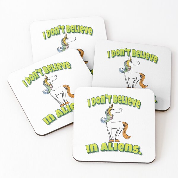Item preview, I Don't Believe In Aliens. Unicorn Funny Simple Alien Quote designed and sold by WordsGamersUse.