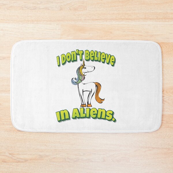 Item preview, I Don't Believe In Aliens. Unicorn Funny Simple Alien Quote designed and sold by WordsGamersUse.