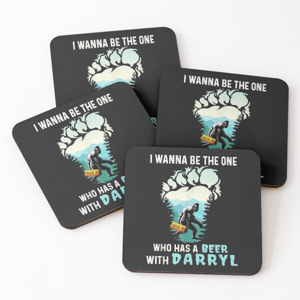Item preview, I Wanna Be The One Who Has A Beer With Darryl Funny Bigfoot designed and sold by bar4o3fm.