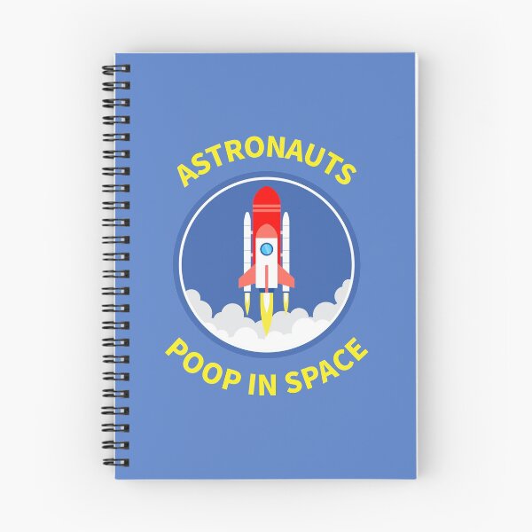 Item preview, Astronauts Poop In Space designed and sold by TreasureChestTs.