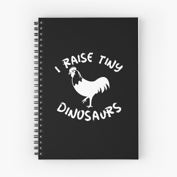 Item preview, I Raise Tiny Dinosaurs -funny chicken design in white text designed and sold by katiekendall.
