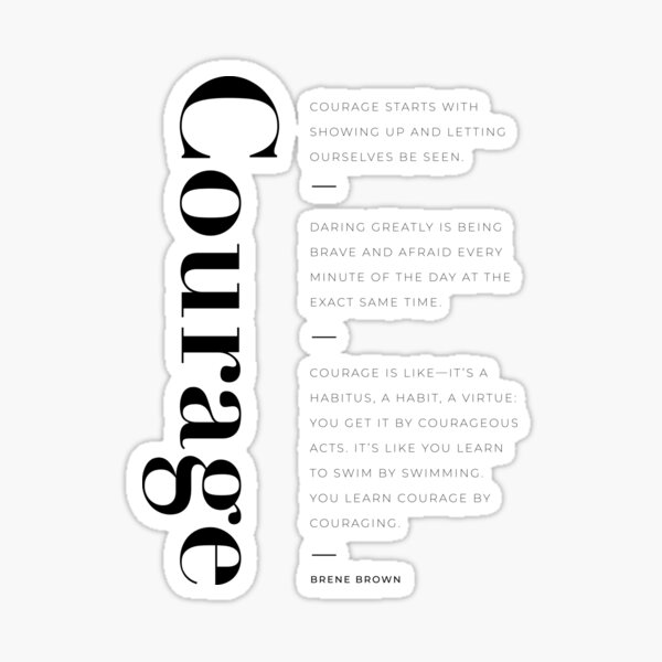 Courage quotes by Brene Brown collection Sticker