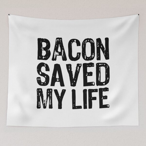 Item preview, Bacon Saved My Life designed and sold by The "I Love Everything" Shop.