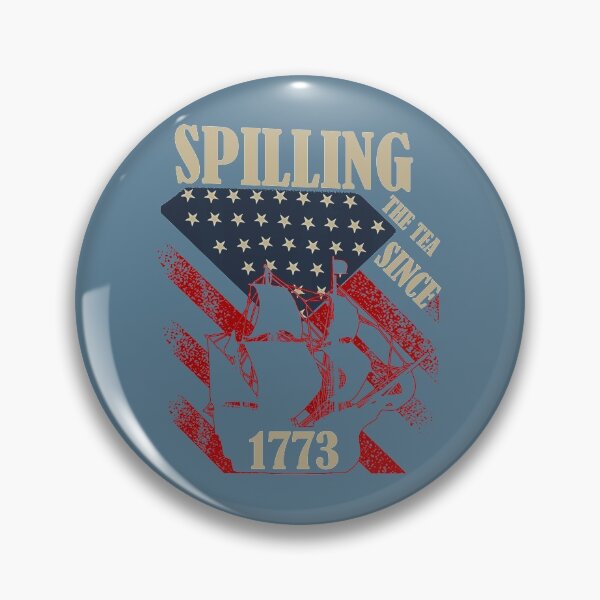 Item preview, Spilling The Tea Since 1773, Good Tea For Life designed and sold by HoangTK.