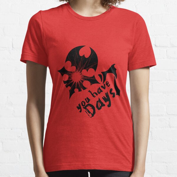You have Seven Days Essential T-Shirt