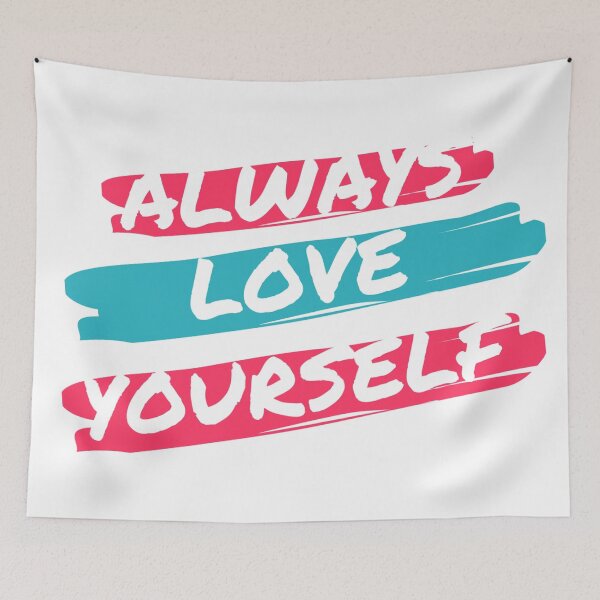 Item preview, Always love yourself designed and sold by Shenuka93.