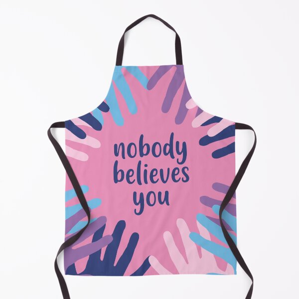 Item preview, Nobody Believes You designed and sold by World of Garbage.