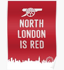 Arsenal FC - North London is Red Poster