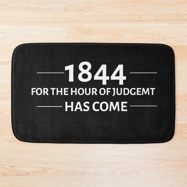 Item preview, Seventh Day adventist 1844 The Great Dissapointment and The Hour of Judgement Has Come designed and sold by Just Christianity.